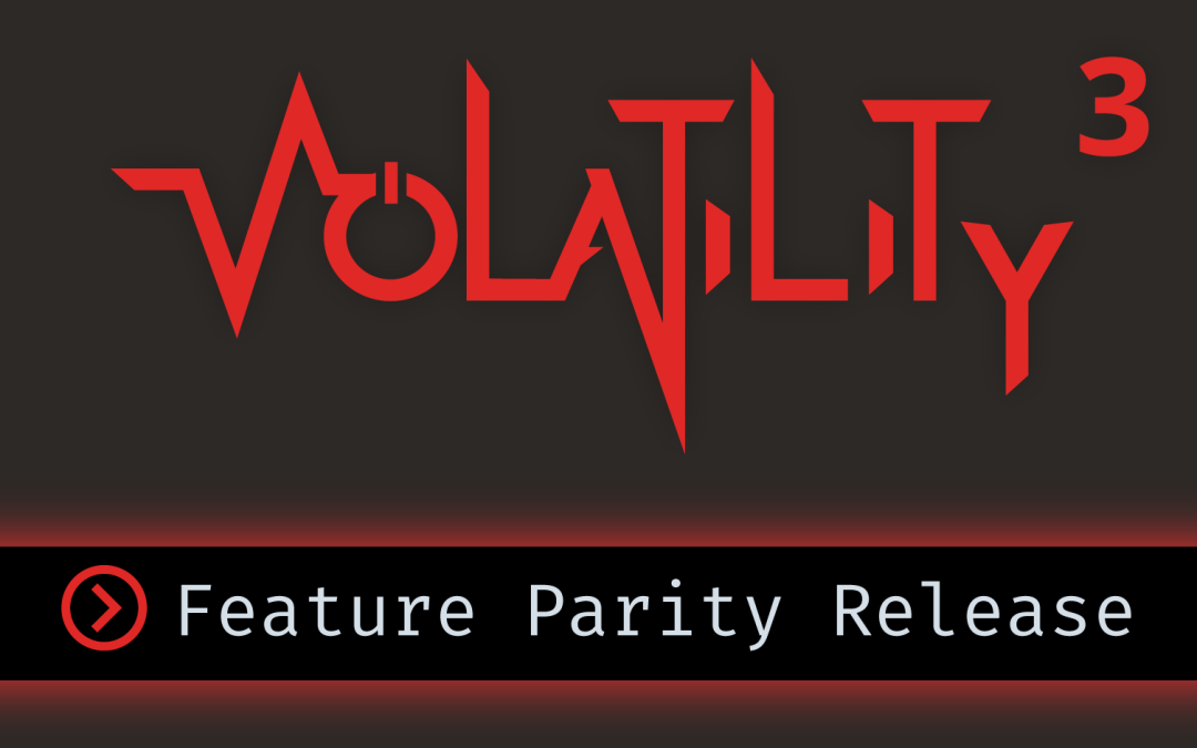 Volatility3-Feature-Parity-Release - The Volatility Foundation ...